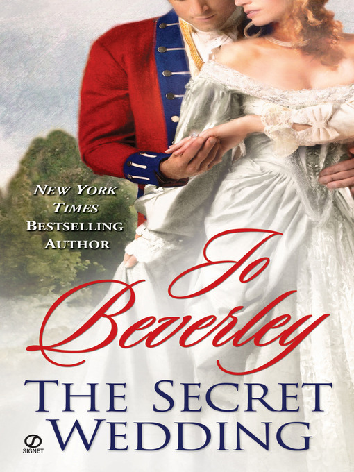 Title details for The Secret Wedding by Jo Beverley - Available